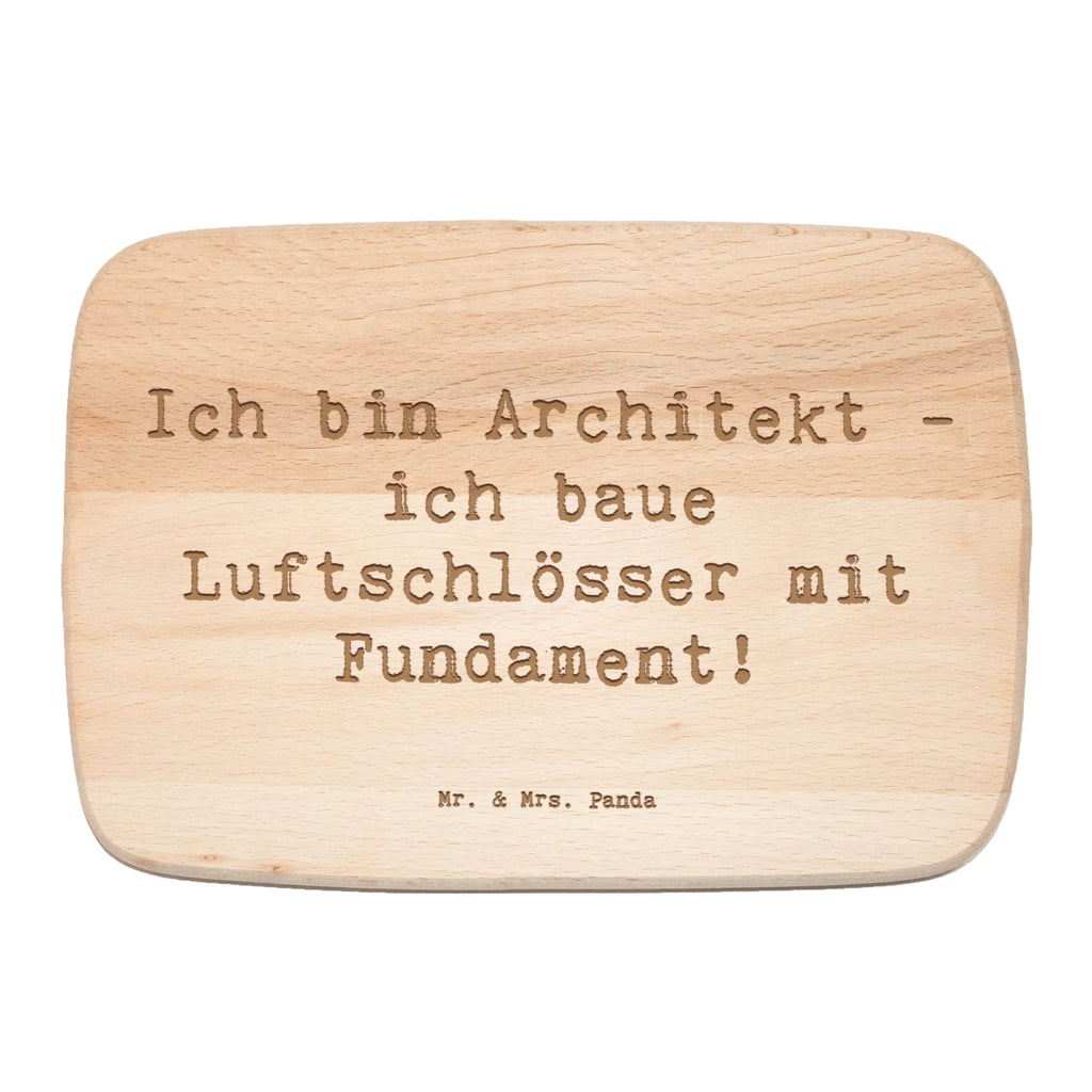 Serving board Saying Ich bin Architekt - ich baue Luftschlösser mit Fundament! Board, breakfast board, cutting board, gift, gift idea, best, farewell gift, passing exam, anniversary, retirement, promotion, job start, sayings, funny, profession
