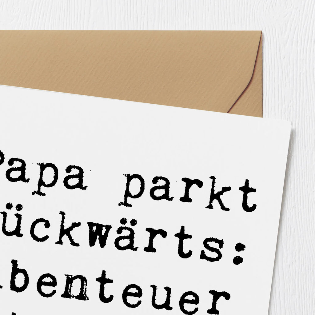 Deluxe Karte Spruch Vater Abenteuer Klappkarte, Hochwertige Grußkarte, Glückwunschkarte, Hochzeitskarte, Grußkarte, Hochwertige Klappkarte, Karte, Geburtstagskarte, Einladungskarte, Familie, Vatertag, Muttertag, Bruder, Schwester, Mama, Papa, Oma, Opa