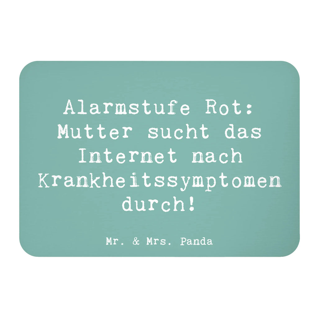 Magnet Saying Alarmstufe Rot: Mutter sucht das Internet nach Krankheitssymptomen durch! Kühlschrankmagnet, Pinnwandmagnet, Souvenir Magnet, Motivmagnete, Dekomagnet, Whiteboard Magnet, Notiz Magnet, Kühlschrank Dekoration, Familie, Vatertag, Muttertag, Bruder, Schwester, Mama, Papa, Oma, Opa