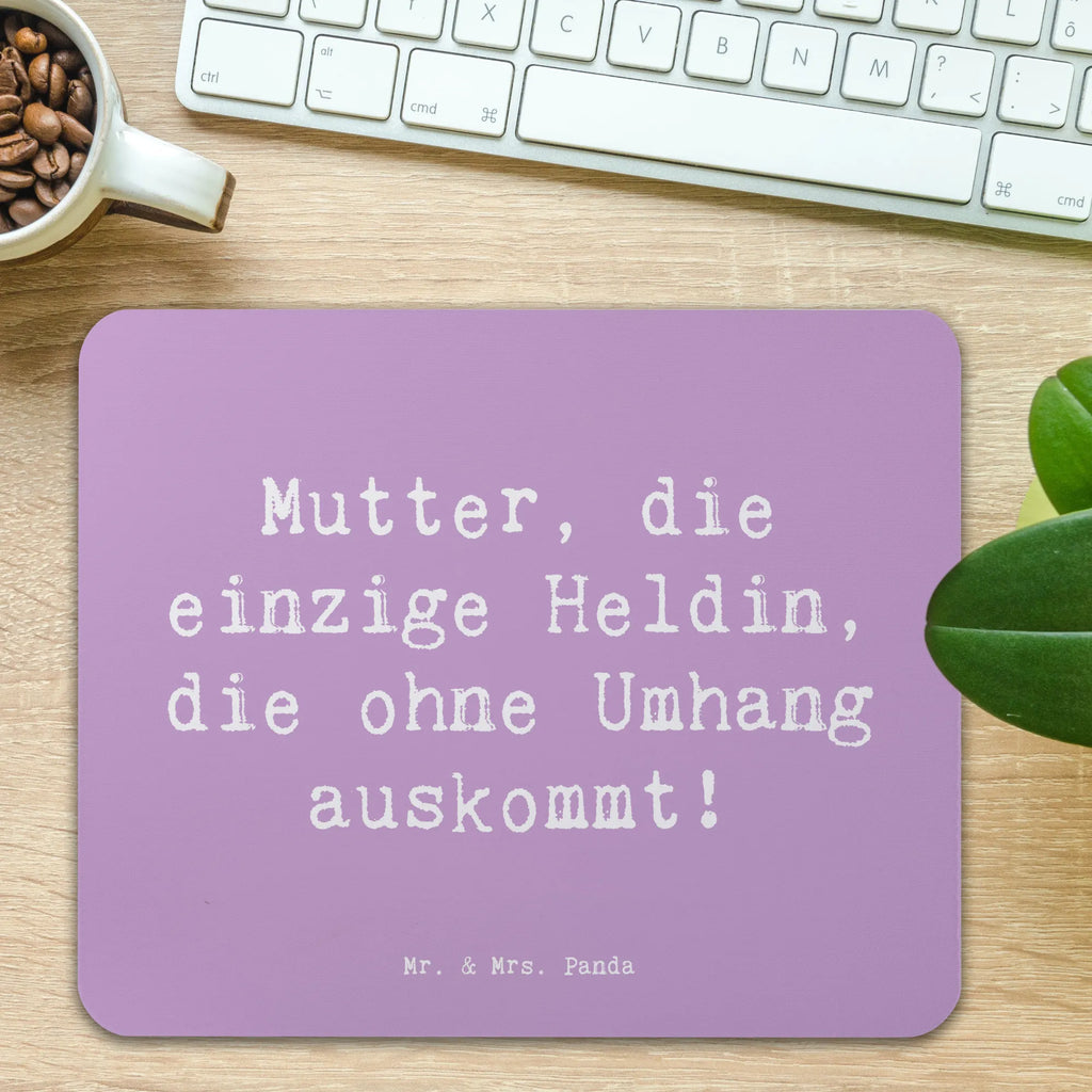 Mouse mat Saying Mutter, die einzige Heldin, die ohne Umhang auskommt! Mousepad, Computer zubehör, Büroausstattung, PC Zubehör, Arbeitszimmer, Mauspad, Einzigartiges Mauspad, Designer Mauspad, Mausunterlage, Mauspad Büro, Familie, Vatertag, Muttertag, Bruder, Schwester, Mama, Papa, Oma, Opa
