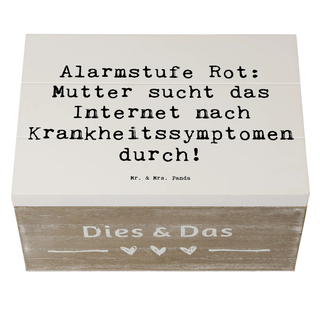 Wooden chest Saying Alarmstufe Rot: Mutter sucht das Internet nach Krankheitssymptomen durch! Erinnerungskiste, Erinnerungsbox, Kiste, Truhe, Aufbewahrungsbox, Geschenkbox, Holzkiste, Geschenkdose, Schatzkiste, Schatulle, Dekokiste, XXL, Familie, Vatertag, Muttertag, Bruder, Schwester, Mama, Papa, Oma, Opa