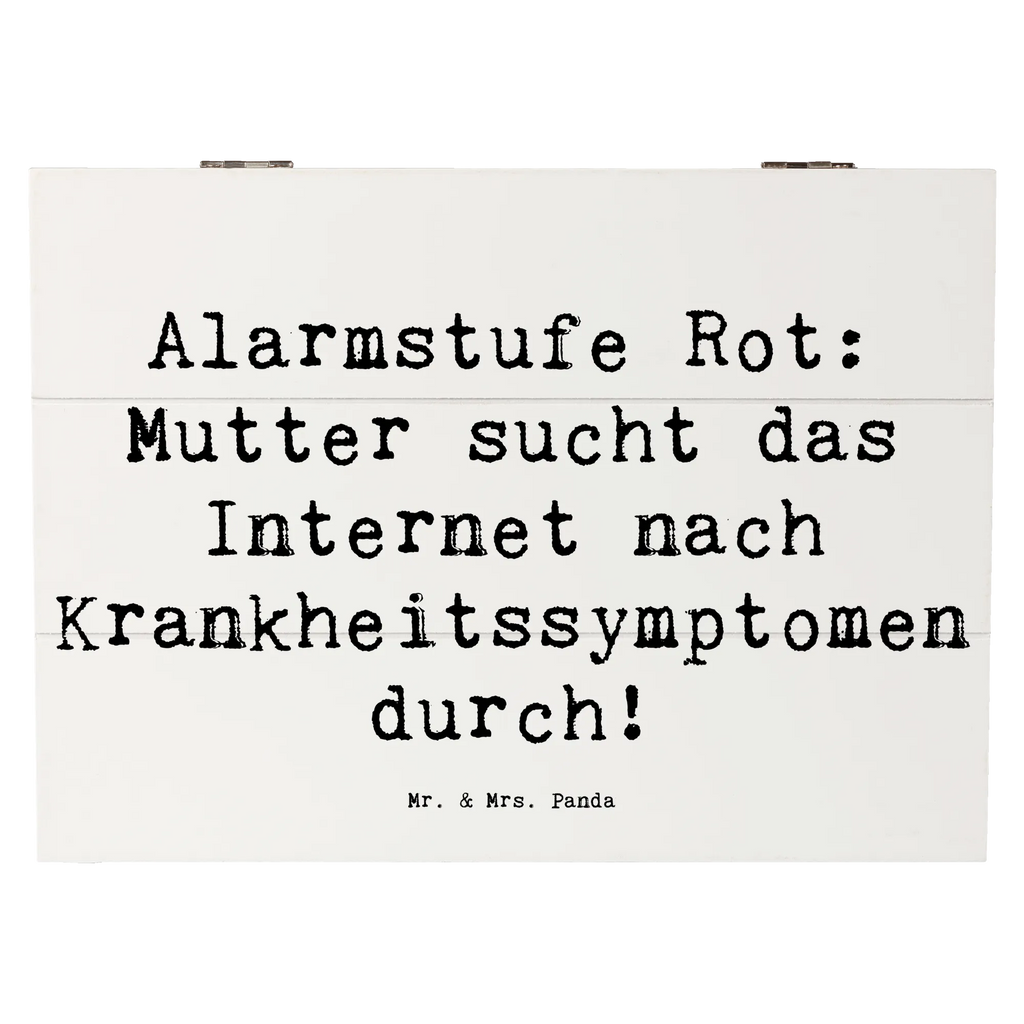 Wooden chest Saying Alarmstufe Rot: Mutter sucht das Internet nach Krankheitssymptomen durch! Erinnerungskiste, Erinnerungsbox, Kiste, Truhe, Aufbewahrungsbox, Geschenkbox, Holzkiste, Geschenkdose, Schatzkiste, Schatulle, Dekokiste, XXL, Familie, Vatertag, Muttertag, Bruder, Schwester, Mama, Papa, Oma, Opa