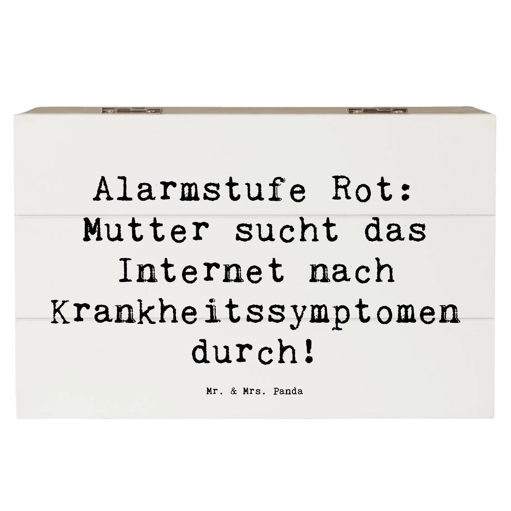 Wooden chest Saying Alarmstufe Rot: Mutter sucht das Internet nach Krankheitssymptomen durch! Erinnerungskiste, Erinnerungsbox, Kiste, Truhe, Aufbewahrungsbox, Geschenkbox, Holzkiste, Geschenkdose, Schatzkiste, Schatulle, Dekokiste, XXL, Familie, Vatertag, Muttertag, Bruder, Schwester, Mama, Papa, Oma, Opa