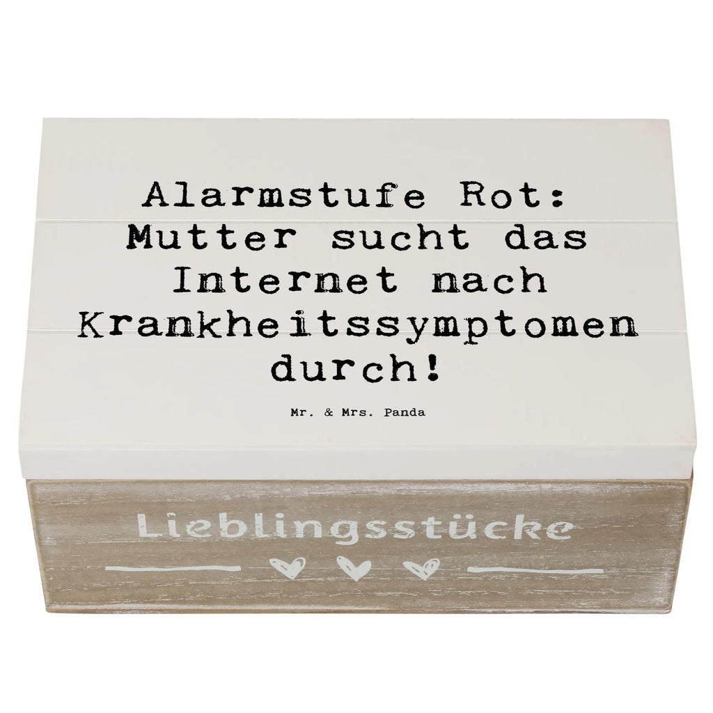 Wooden chest Saying Alarmstufe Rot: Mutter sucht das Internet nach Krankheitssymptomen durch! Erinnerungskiste, Erinnerungsbox, Kiste, Truhe, Aufbewahrungsbox, Geschenkbox, Holzkiste, Geschenkdose, Schatzkiste, Schatulle, Dekokiste, XXL, Familie, Vatertag, Muttertag, Bruder, Schwester, Mama, Papa, Oma, Opa