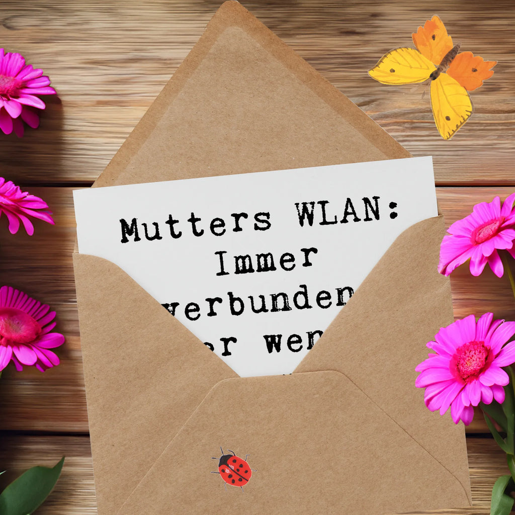 Deluxe Card Saying Mutters WLAN: Immer verbunden, außer wenn es um Geheimnisse geht! Glückwunschkarte, Hochwertige Klappkarte, Karte, Hochwertige Grußkarte, Hochzeitskarte, Geburtstagskarte, Grußkarte, Einladungskarte, Klappkarte, Familie, Vatertag, Muttertag, Bruder, Schwester, Mama, Papa, Oma, Opa