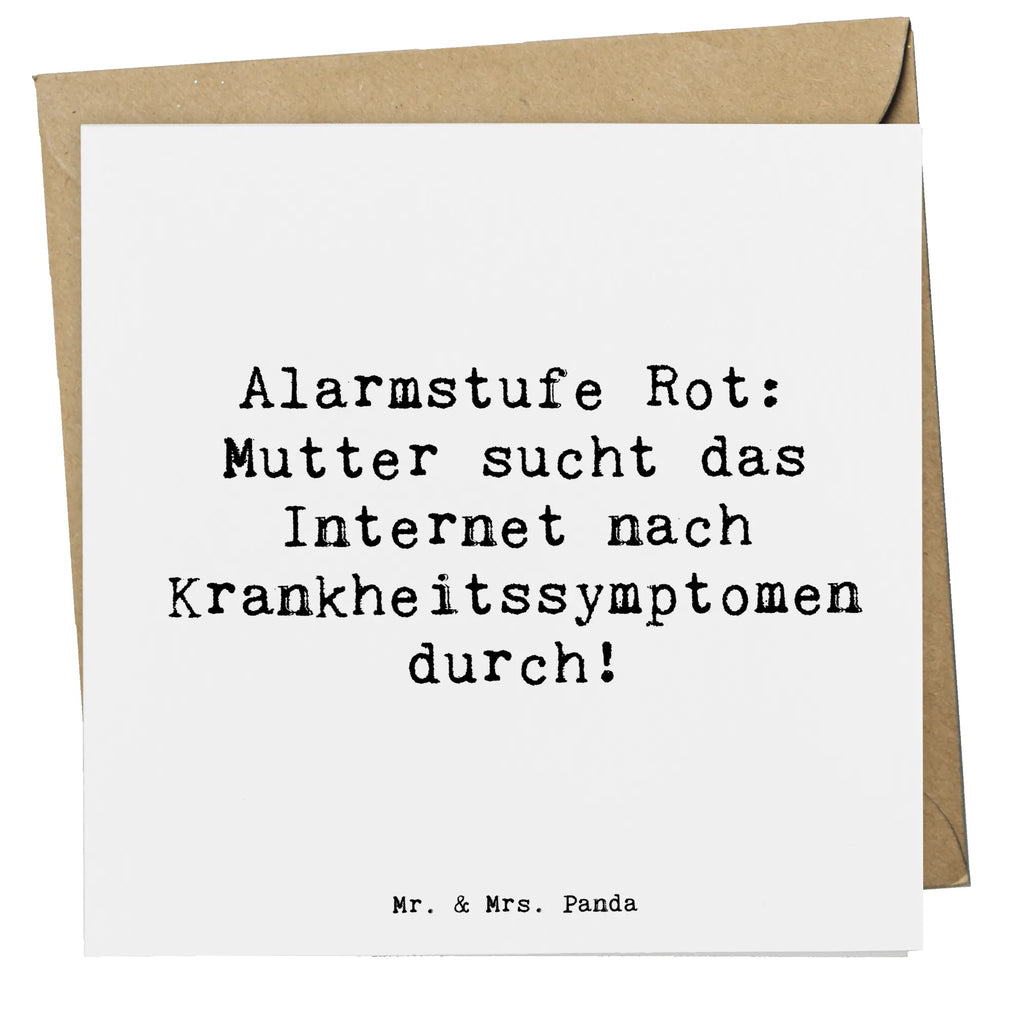 Deluxe Card Saying Alarmstufe Rot: Mutter sucht das Internet nach Krankheitssymptomen durch! Geburtstagskarte, Hochwertige Grußkarte, Karte, Hochwertige Klappkarte, Klappkarte, Hochzeitskarte, Einladungskarte, Glückwunschkarte, Grußkarte, Familie, Vatertag, Muttertag, Bruder, Schwester, Mama, Papa, Oma, Opa