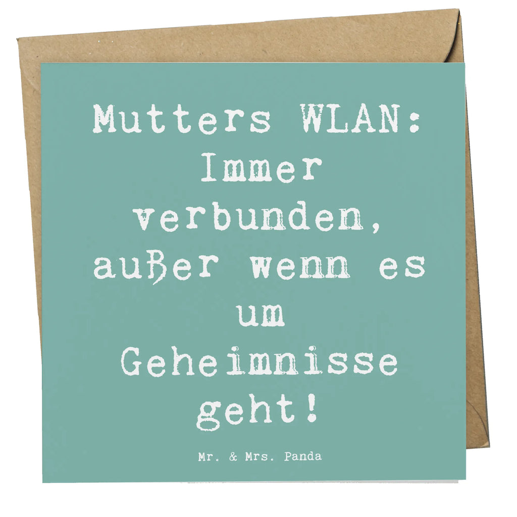 Deluxe Card Saying Mutters WLAN: Immer verbunden, außer wenn es um Geheimnisse geht! Glückwunschkarte, Hochwertige Klappkarte, Karte, Hochwertige Grußkarte, Hochzeitskarte, Geburtstagskarte, Grußkarte, Einladungskarte, Klappkarte, Familie, Vatertag, Muttertag, Bruder, Schwester, Mama, Papa, Oma, Opa