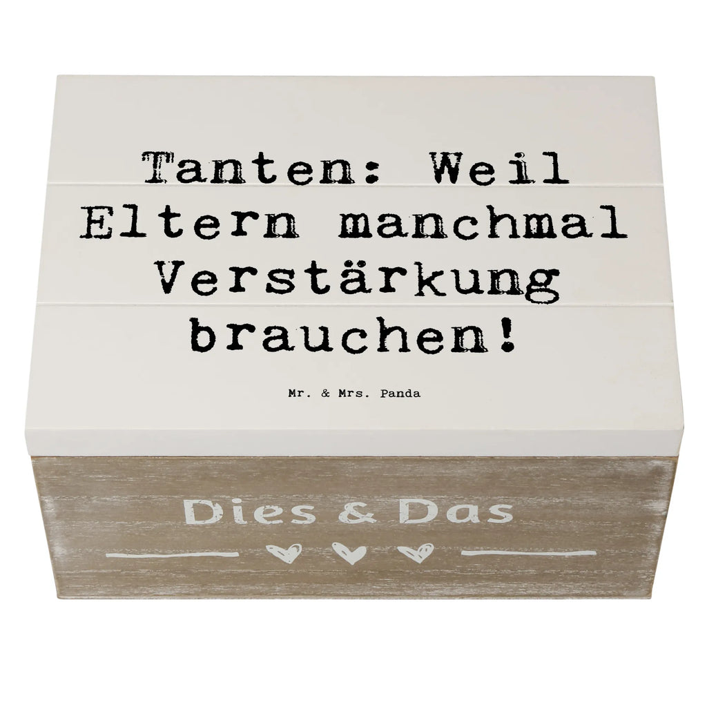 Wooden chest Saying Tanten: Weil Eltern manchmal Verstärkung brauchen! Erinnerungsbox, Geschenkdose, Truhe, Schatzkiste, Aufbewahrungsbox, Geschenkbox, Dekokiste, Kiste, Holzkiste, Erinnerungskiste, Schatulle, XXL, Familie, Vatertag, Muttertag, Bruder, Schwester, Mama, Papa, Oma, Opa