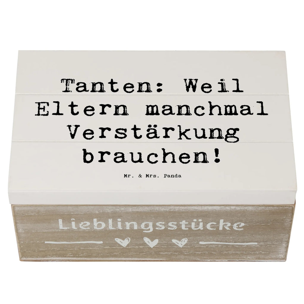 Wooden chest Saying Tanten: Weil Eltern manchmal Verstärkung brauchen! Erinnerungsbox, Geschenkdose, Truhe, Schatzkiste, Aufbewahrungsbox, Geschenkbox, Dekokiste, Kiste, Holzkiste, Erinnerungskiste, Schatulle, XXL, Familie, Vatertag, Muttertag, Bruder, Schwester, Mama, Papa, Oma, Opa