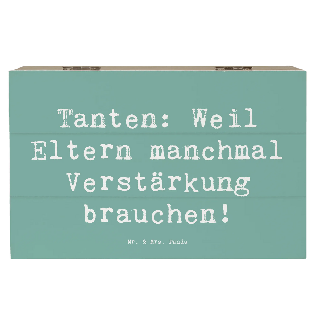 Wooden chest Saying Tanten: Weil Eltern manchmal Verstärkung brauchen! Erinnerungsbox, Geschenkdose, Truhe, Schatzkiste, Aufbewahrungsbox, Geschenkbox, Dekokiste, Kiste, Holzkiste, Erinnerungskiste, Schatulle, XXL, Familie, Vatertag, Muttertag, Bruder, Schwester, Mama, Papa, Oma, Opa