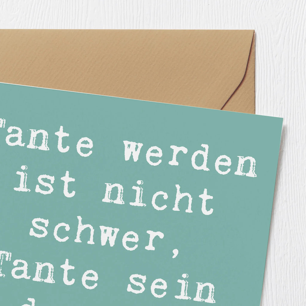 Deluxe Card Saying Tante werden ist nicht schwer, Tante sein dagegen sehr! Geburtstagskarte, Klappkarte, Grußkarte, Hochwertige Klappkarte, Karte, Glückwunschkarte, Einladungskarte, Hochzeitskarte, Hochwertige Grußkarte, Familie, Vatertag, Muttertag, Bruder, Schwester, Mama, Papa, Oma, Opa