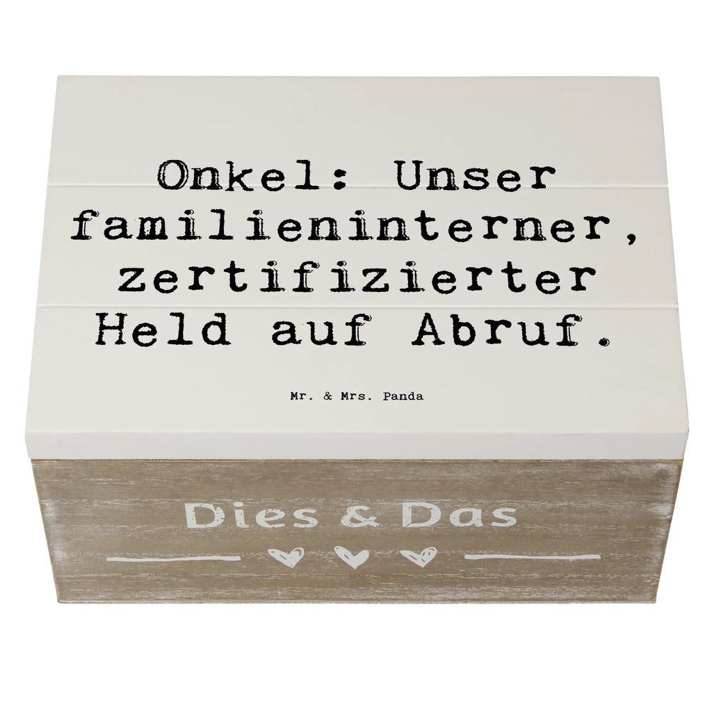 Wooden chest Saying Onkel: Unser familieninterner, zertifizierter Held auf Abruf. Dekokiste, Geschenkdose, Schatulle, Kiste, Schatzkiste, Erinnerungskiste, Truhe, XXL, Aufbewahrungsbox, Geschenkbox, Holzkiste, Erinnerungsbox, Familie, Vatertag, Muttertag, Bruder, Schwester, Mama, Papa, Oma, Opa