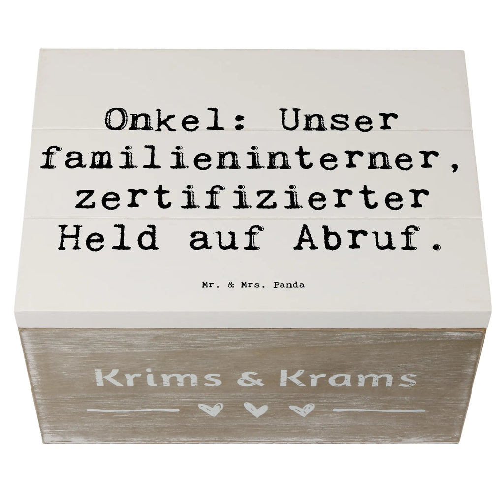 Wooden chest Saying Onkel: Unser familieninterner, zertifizierter Held auf Abruf. Dekokiste, Geschenkdose, Schatulle, Kiste, Schatzkiste, Erinnerungskiste, Truhe, XXL, Aufbewahrungsbox, Geschenkbox, Holzkiste, Erinnerungsbox, Familie, Vatertag, Muttertag, Bruder, Schwester, Mama, Papa, Oma, Opa