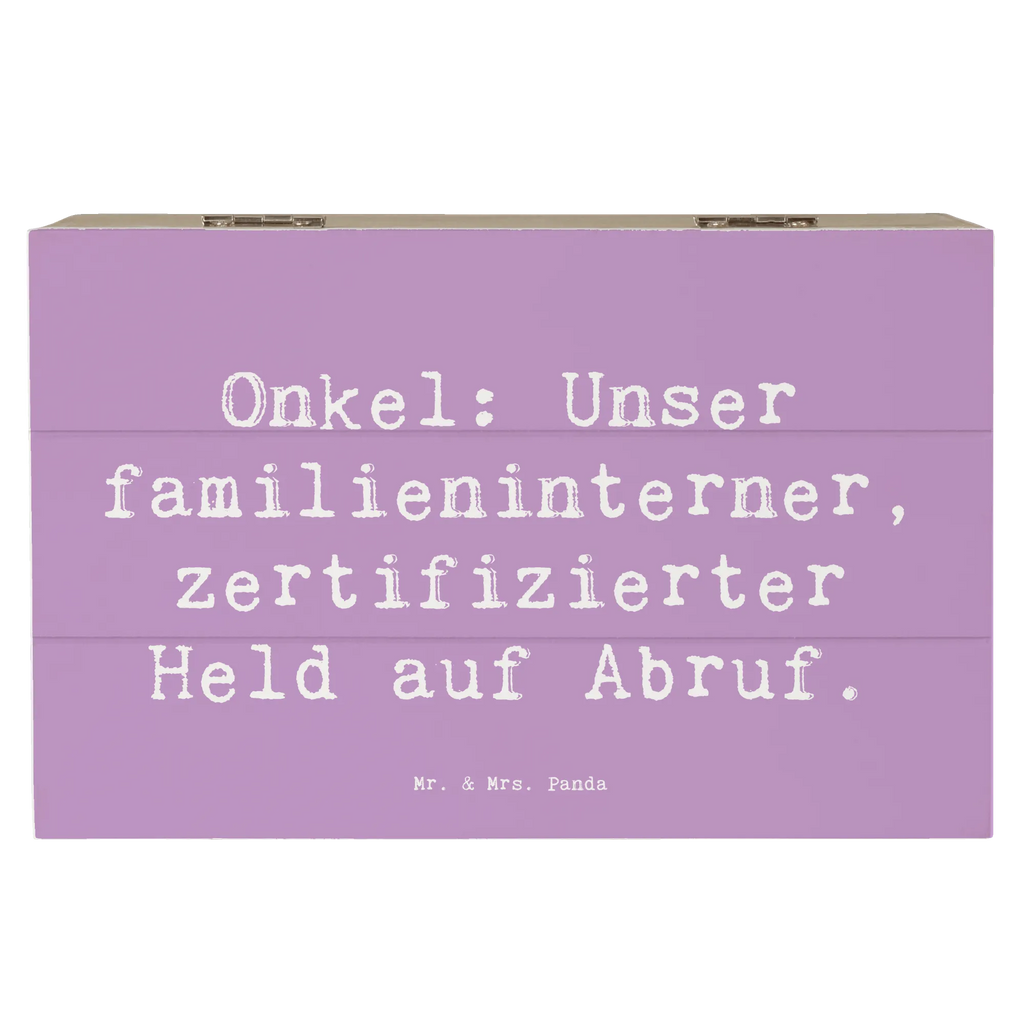 Wooden chest Saying Onkel: Unser familieninterner, zertifizierter Held auf Abruf. Dekokiste, Geschenkdose, Schatulle, Kiste, Schatzkiste, Erinnerungskiste, Truhe, XXL, Aufbewahrungsbox, Geschenkbox, Holzkiste, Erinnerungsbox, Familie, Vatertag, Muttertag, Bruder, Schwester, Mama, Papa, Oma, Opa