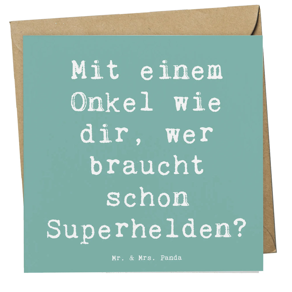 Deluxe Card Saying Mit einem Onkel wie dir, wer braucht schon Superhelden? Glückwunschkarte, Hochwertige Klappkarte, Einladungskarte, Karte, Grußkarte, Klappkarte, Hochzeitskarte, Geburtstagskarte, Hochwertige Grußkarte, Familie, Vatertag, Muttertag, Bruder, Schwester, Mama, Papa, Oma, Opa