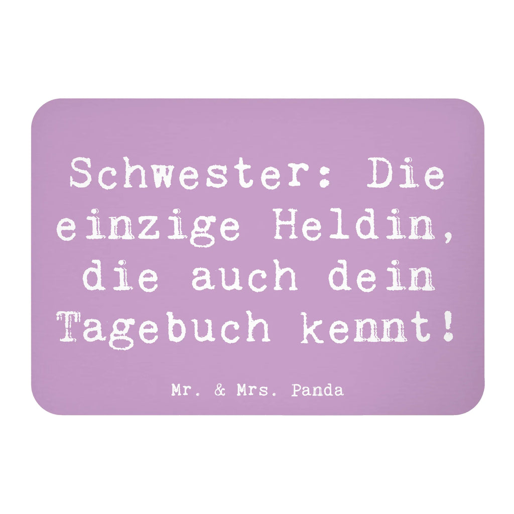Magnet Saying Schwester: Die einzige Heldin, die auch dein Tagebuch kennt! Kühlschrank Dekoration, Souvenir Magnet, Motivmagnete, Kühlschrankmagnet, Pinnwandmagnet, Dekomagnet, Notiz Magnet, Whiteboard Magnet, Familie, Vatertag, Muttertag, Bruder, Schwester, Mama, Papa, Oma, Opa