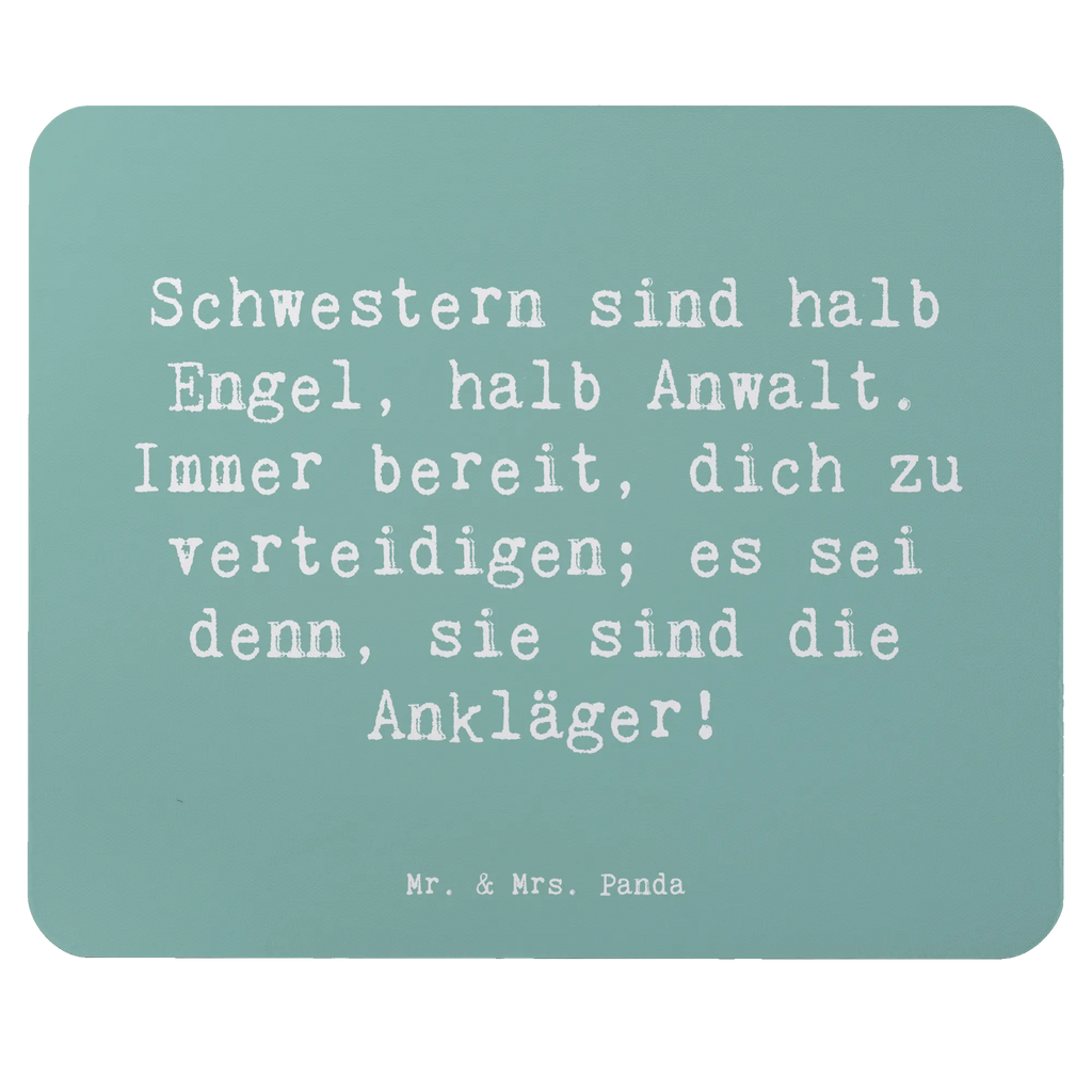 Mouse mat Saying Schwestern sind halb Engel, halb Anwalt. Immer bereit, dich zu verteidigen; es sei denn, sie sind die Ankläger! Büroausstattung, Mauspad, Arbeitszimmer, Designer Mauspad, Einzigartiges Mauspad, Mausunterlage, Mousepad, PC Zubehör, Computer zubehör, Mauspad Büro, Familie, Vatertag, Muttertag, Bruder, Schwester, Mama, Papa, Oma, Opa