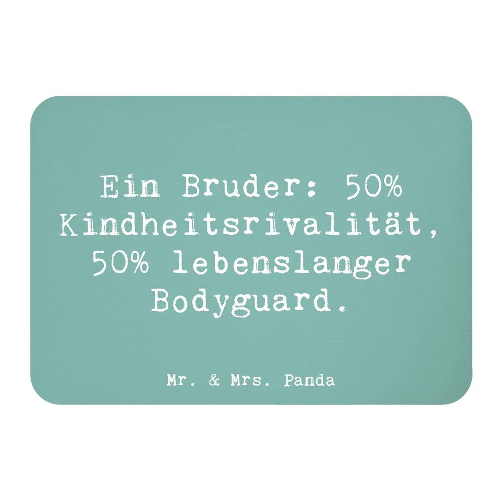 Magnet Saying Ein Bruder: 50% Kindheitsrivalität, 50% lebenslanger Bodyguard. Kühlschrank Dekoration, Whiteboard Magnet, Kühlschrankmagnet, Souvenir Magnet, Motivmagnete, Dekomagnet, Pinnwandmagnet, Notiz Magnet, Familie, Vatertag, Muttertag, Bruder, Schwester, Mama, Papa, Oma, Opa