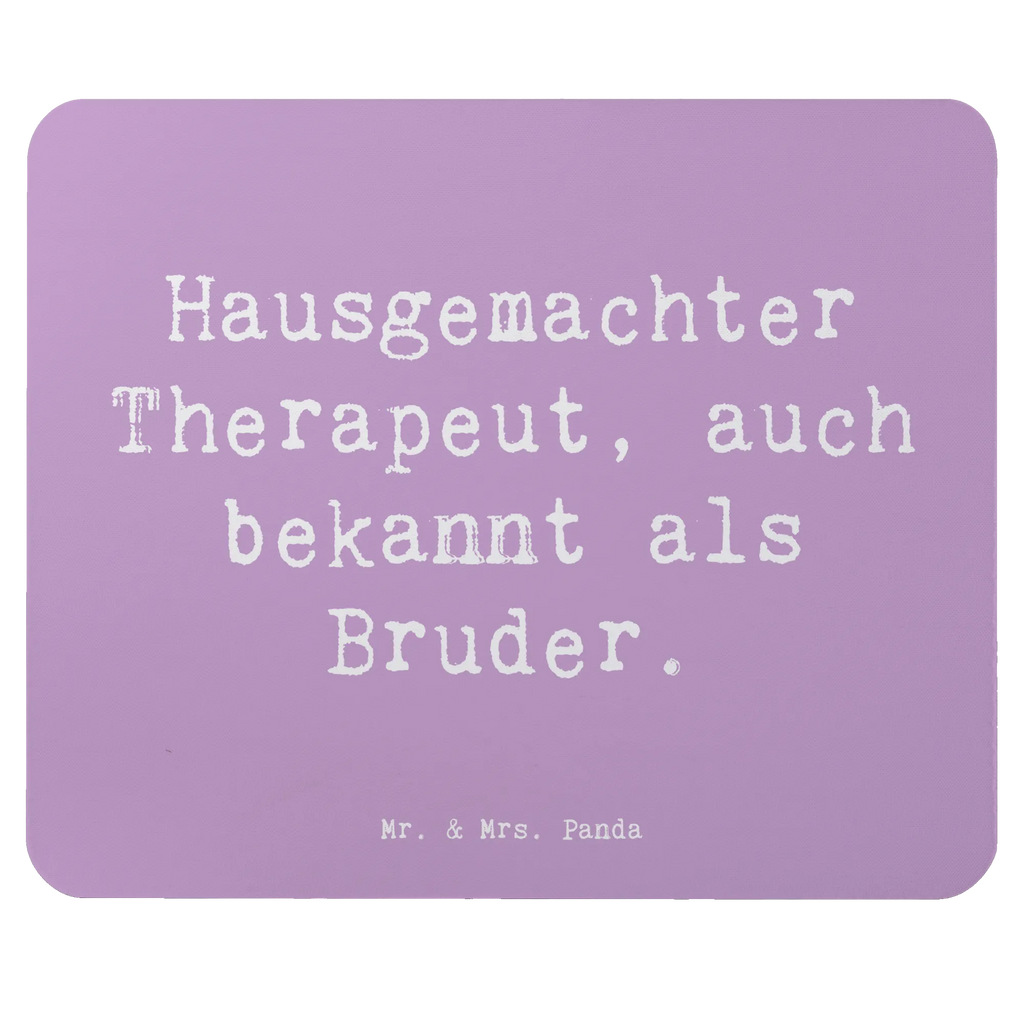Mouse mat Saying Hausgemachter Therapeut, auch bekannt als Bruder. Mousepad, Computer zubehör, Büroausstattung, PC Zubehör, Arbeitszimmer, Mauspad, Einzigartiges Mauspad, Designer Mauspad, Mausunterlage, Mauspad Büro, Familie, Vatertag, Muttertag, Bruder, Schwester, Mama, Papa, Oma, Opa