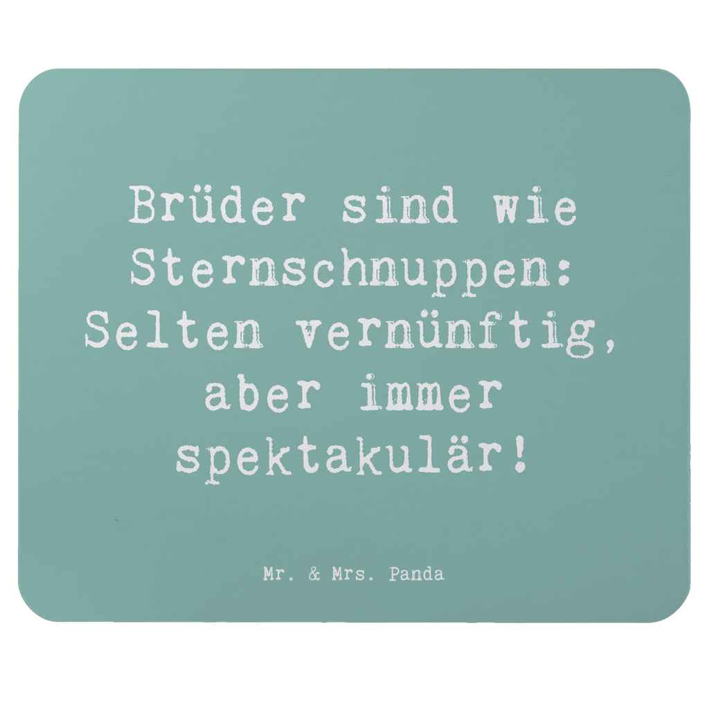 Mouse mat Saying Brüder sind wie Sternschnuppen: Selten vernünftig, aber immer spektakulär! Mousepad, Computer zubehör, Büroausstattung, PC Zubehör, Arbeitszimmer, Mauspad, Einzigartiges Mauspad, Designer Mauspad, Mausunterlage, Mauspad Büro, Familie, Vatertag, Muttertag, Bruder, Schwester, Mama, Papa, Oma, Opa