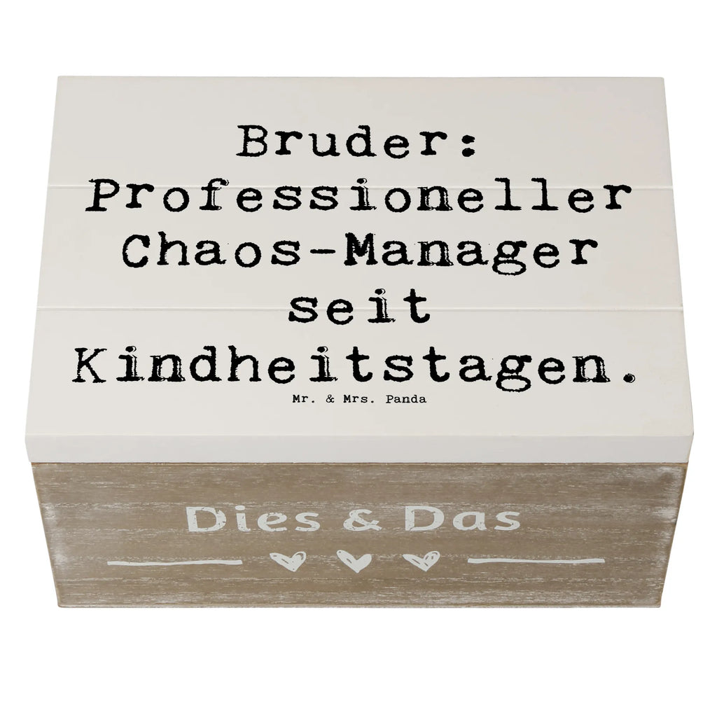 Holzkiste Spruch Bruder Chaos-Manager Truhe, Kiste, Schatzkiste, Erinnerungsbox, Schatulle, Dekokiste, Aufbewahrungsbox, Erinnerungskiste, Holzkiste, XXL, Geschenkdose, Geschenkbox, Familie, Vatertag, Muttertag, Bruder, Schwester, Mama, Papa, Oma, Opa