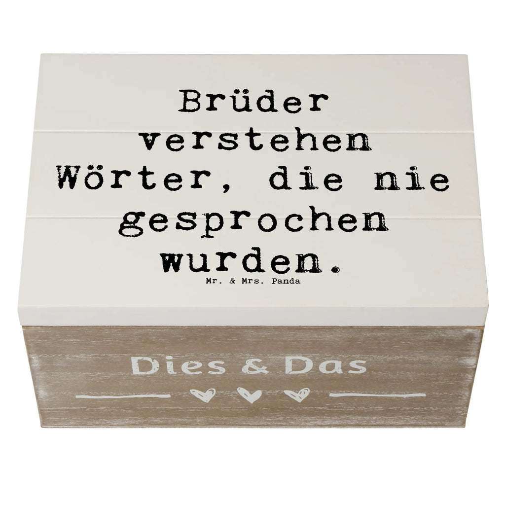 Holzkiste Spruch Bruderverständnis Holzkiste, Geschenkbox, Geschenkdose, Kiste, XXL, Erinnerungskiste, Truhe, Schatzkiste, Aufbewahrungsbox, Erinnerungsbox, Dekokiste, Schatulle, Familie, Vatertag, Muttertag, Bruder, Schwester, Mama, Papa, Oma, Opa