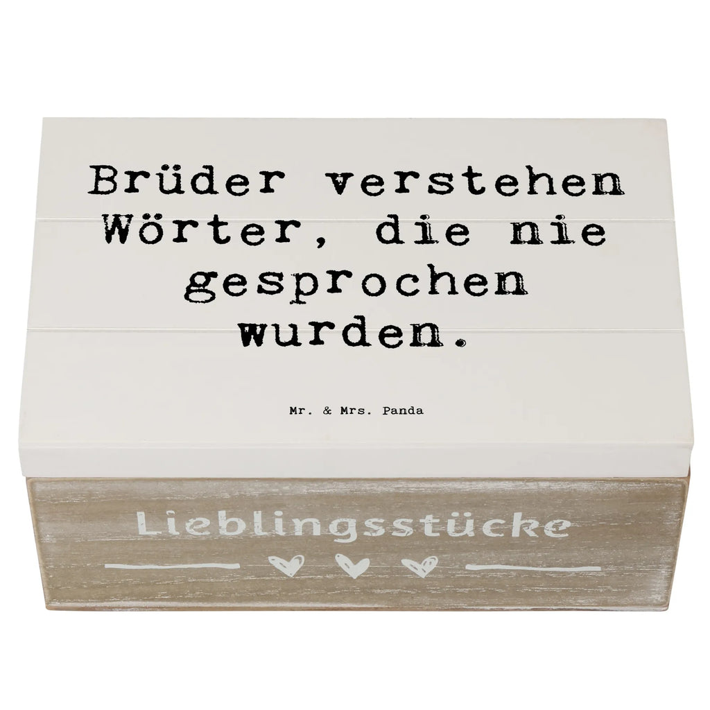 Holzkiste Spruch Bruderverständnis Holzkiste, Geschenkbox, Geschenkdose, Kiste, XXL, Erinnerungskiste, Truhe, Schatzkiste, Aufbewahrungsbox, Erinnerungsbox, Dekokiste, Schatulle, Familie, Vatertag, Muttertag, Bruder, Schwester, Mama, Papa, Oma, Opa