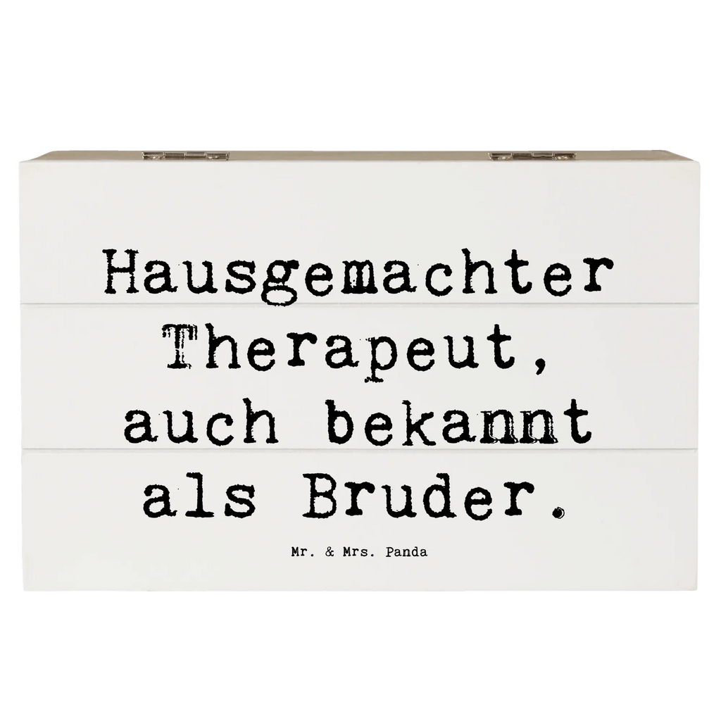 Holzkiste Spruch Bruder Therapeut Erinnerungsbox, Kiste, Schatzkiste, Dekokiste, Aufbewahrungsbox, XXL, Holzkiste, Schatulle, Truhe, Geschenkbox, Erinnerungskiste, Geschenkdose, Familie, Vatertag, Muttertag, Bruder, Schwester, Mama, Papa, Oma, Opa