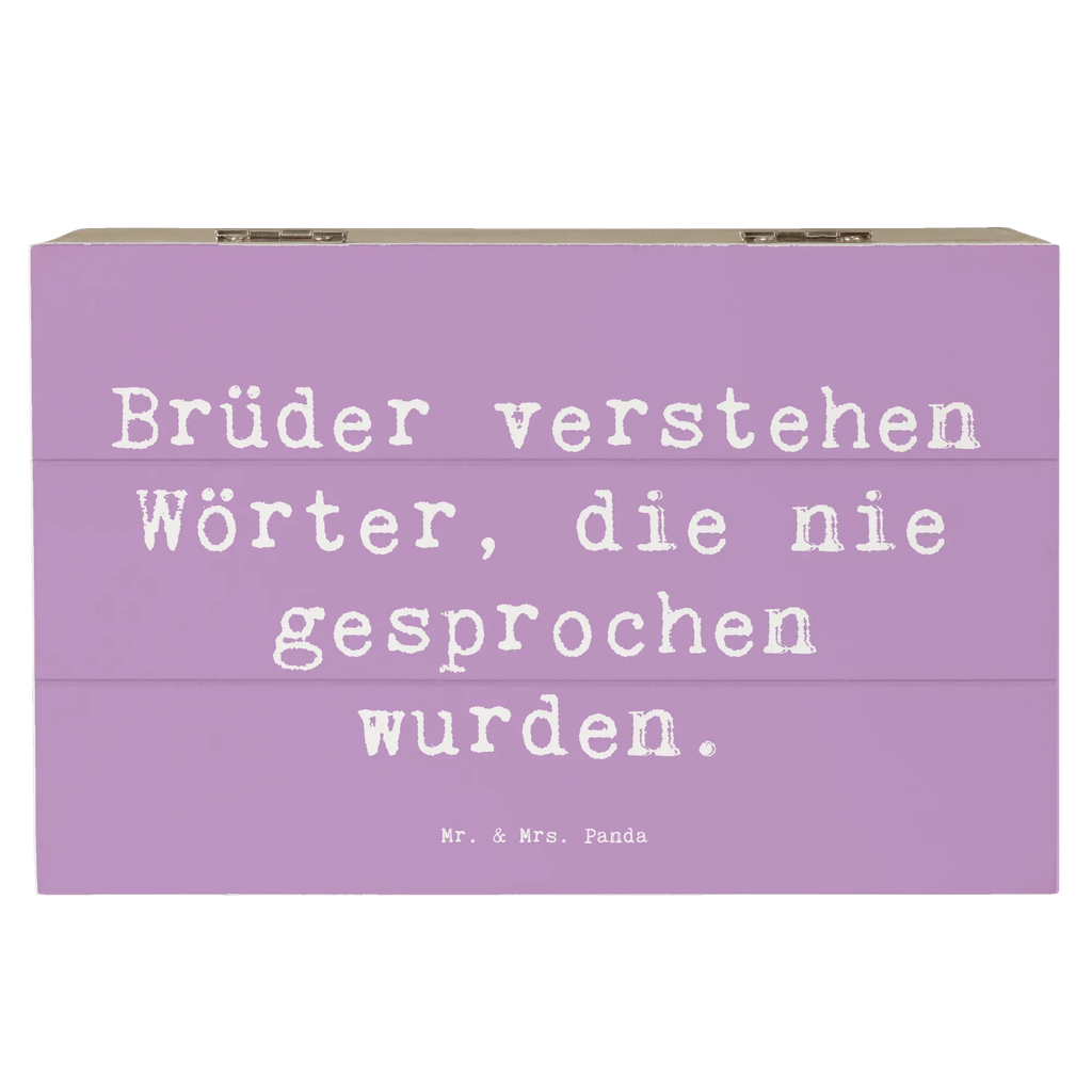 Holzkiste Spruch Bruderverständnis Holzkiste, Geschenkbox, Geschenkdose, Kiste, XXL, Erinnerungskiste, Truhe, Schatzkiste, Aufbewahrungsbox, Erinnerungsbox, Dekokiste, Schatulle, Familie, Vatertag, Muttertag, Bruder, Schwester, Mama, Papa, Oma, Opa