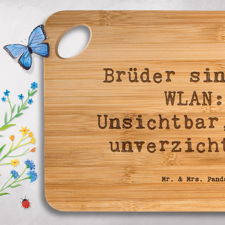 Bamboo chopping board Saying Brüder sind wie WLAN: Unsichtbar, aber un –  Mr. & Mrs. Panda