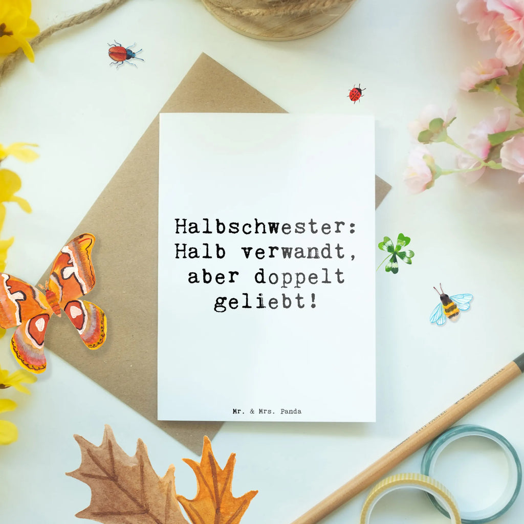 Grußkarte Spruch Liebe Halbschwester Karte, Einladungskarte, Grußkarte, Ansichtskarten, Glückwunschkarte, Geburtstagskarte, Hochzeitskarte, Klappkarte, Familie, Vatertag, Muttertag, Bruder, Schwester, Mama, Papa, Oma, Opa