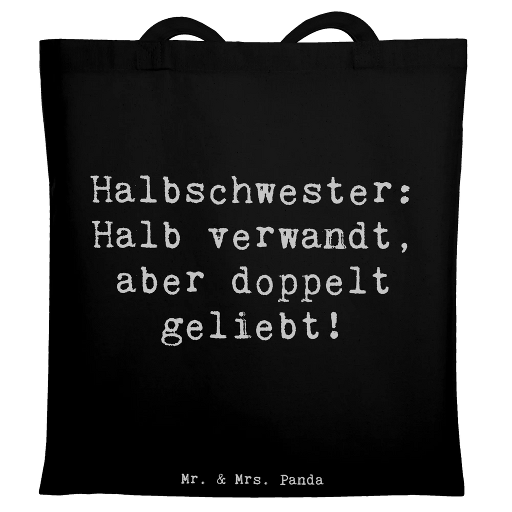 Tragetasche Spruch Liebe Halbschwester Tüte, Beutel, einkaufstasche baumwolle, Jutebeutel, umhängebeutel, schulterbeutel, Uni Tasche, tragbeutel, Einkaufstasche, textiltasche, Unitasche, dokumententasche, Tote Bag, Umhängetasche, Freizeittasche, baumwoll shopper, Shopping Tasche, Schultasche, Baumwolltasche, freizeitbeutel, henkeltasche baumwolle, Tragetasche, Schultertasche, studententasche, Alltagstasche, Laptoptasche, Büchertasche, universaltasche, Shopper, Strandtasche, Jutetasche, stoff shopper, Schulbeutel, textilbeutel, schultertasche baumwolle, Baumwollbeutel, umhängetasche baumwolle, totebag, canvas tasche, Einkaufstüte, einkaufsshopper, Henkeltasche, Stoffbeutel, campus tasche, Einkaufsbeutel, tragetasche baumwolle, Tasche, Stofftasche, Vatertag, Familie, Opa, Oma, Papa, Muttertag, Mama, Bruder, Schwester