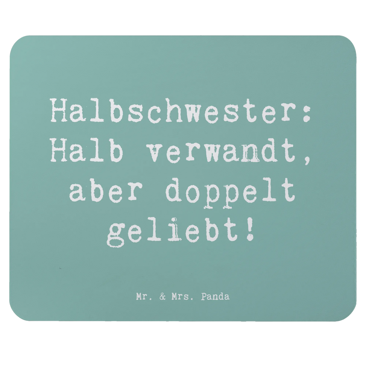 Mauspad Spruch Liebe Halbschwester computer mauspad, Mousepad, notebook mauspad, laptop mauspad, mousematte, Mauspad, pc mauspad, computermatte, mauspad pc, gummi mauspad, mauspad laptop, computer mousepad, laptop mousepad, Mouse Pad, mausteppich, pc mousepad, pc mausunterlage, Opa, Vatertag, Oma, Papa, Bruder, Mama, Schwester, Muttertag, Familie