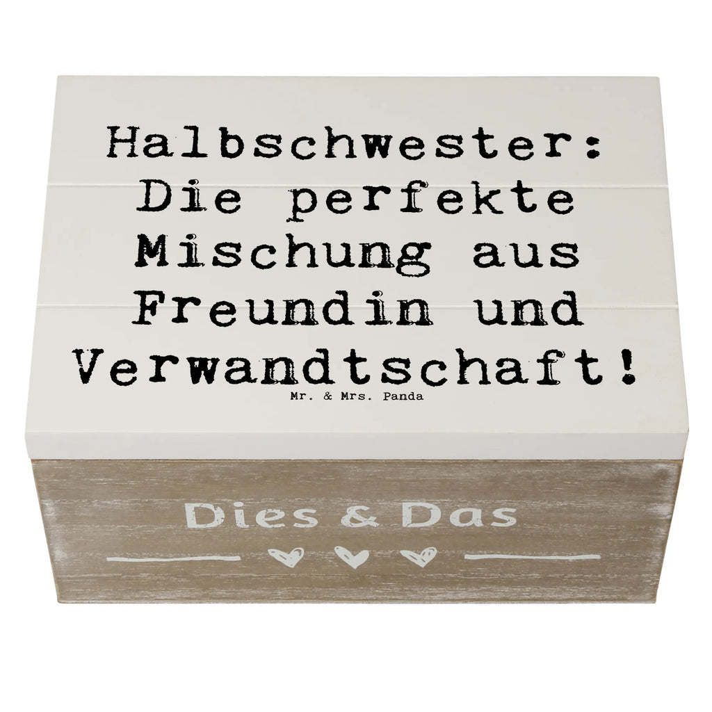 Wooden chest Saying Halbschwester: Die perfekte Mischung aus Freundin und Verwandtschaft! Aufbewahrungsbox, Erinnerungskiste, Schatzkiste, Erinnerungsbox, Schatulle, Kiste, Truhe, XXL, Dekokiste, Holzkiste, Geschenkdose, Geschenkbox, Familie, Vatertag, Muttertag, Bruder, Schwester, Mama, Papa, Oma, Opa