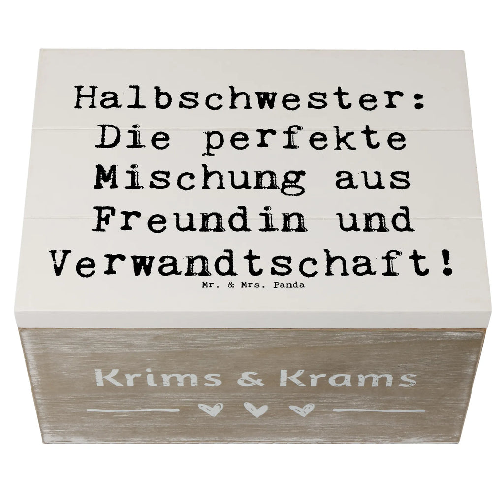 Wooden chest Saying Halbschwester: Die perfekte Mischung aus Freundin und Verwandtschaft! Aufbewahrungsbox, Erinnerungskiste, Schatzkiste, Erinnerungsbox, Schatulle, Kiste, Truhe, XXL, Dekokiste, Holzkiste, Geschenkdose, Geschenkbox, Familie, Vatertag, Muttertag, Bruder, Schwester, Mama, Papa, Oma, Opa