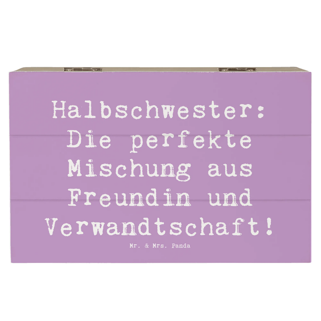 Wooden chest Saying Halbschwester: Die perfekte Mischung aus Freundin und Verwandtschaft! Aufbewahrungsbox, Erinnerungskiste, Schatzkiste, Erinnerungsbox, Schatulle, Kiste, Truhe, XXL, Dekokiste, Holzkiste, Geschenkdose, Geschenkbox, Familie, Vatertag, Muttertag, Bruder, Schwester, Mama, Papa, Oma, Opa