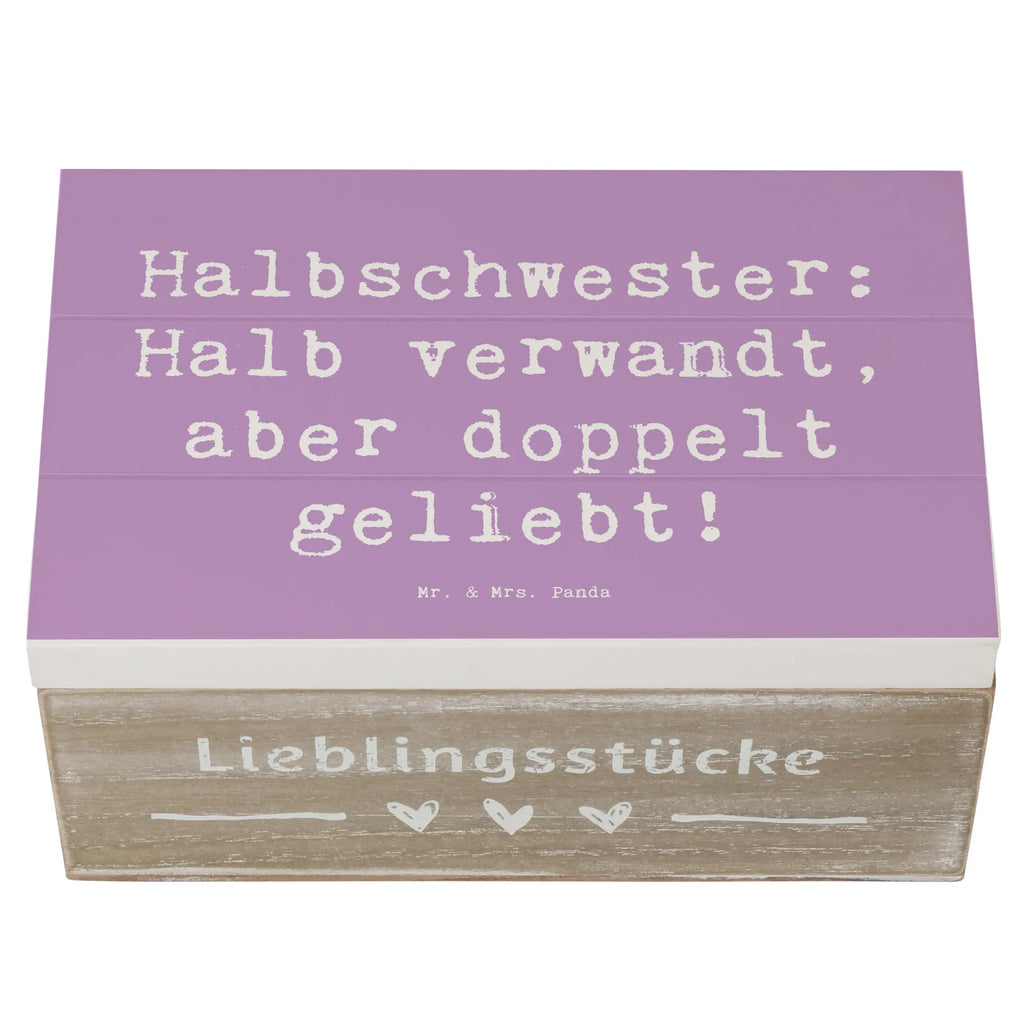 Holzkiste Spruch Liebe Halbschwester Schatzkiste, Aufbewahrungsbox, Geschenkbox, Kiste, Schatulle, XXL, Erinnerungsbox, Truhe, Erinnerungskiste, Dekokiste, Holzkiste, Geschenkdose, Familie, Vatertag, Muttertag, Bruder, Schwester, Mama, Papa, Oma, Opa