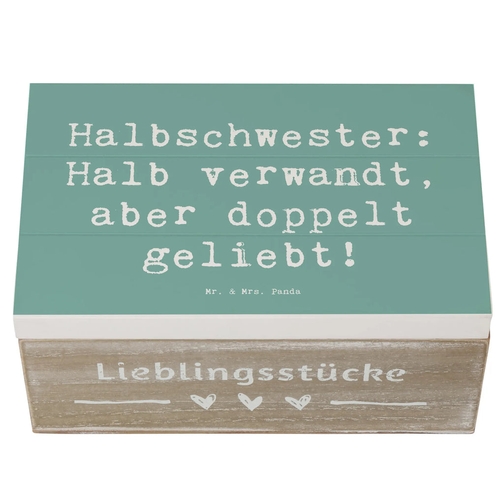 Holzkiste Spruch Liebe Halbschwester Schatzkiste, Aufbewahrungsbox, Geschenkbox, Kiste, Schatulle, XXL, Erinnerungsbox, Truhe, Erinnerungskiste, Dekokiste, Holzkiste, Geschenkdose, Familie, Vatertag, Muttertag, Bruder, Schwester, Mama, Papa, Oma, Opa