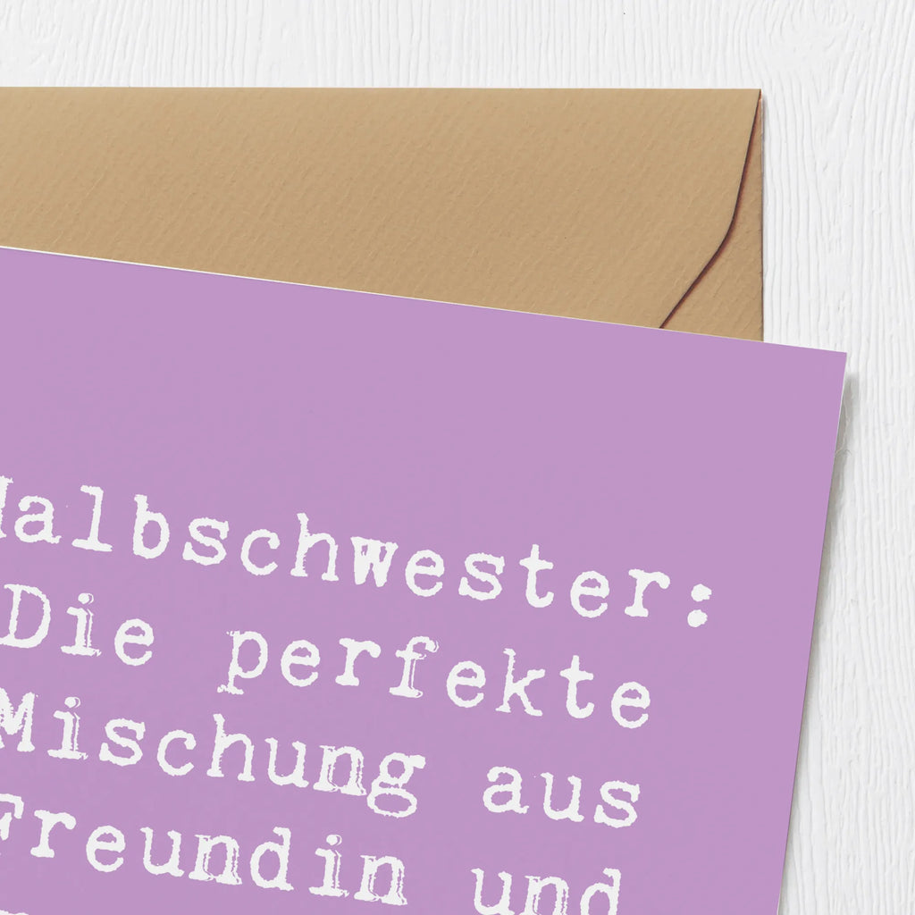 Deluxe Karte Spruch Halbschwester Glück Hochwertige Grußkarte, Geburtstagskarte, Grußkarte, Einladungskarte, Hochwertige Klappkarte, Klappkarte, Karte, Glückwunschkarte, Hochzeitskarte, Familie, Vatertag, Muttertag, Bruder, Schwester, Mama, Papa, Oma, Opa