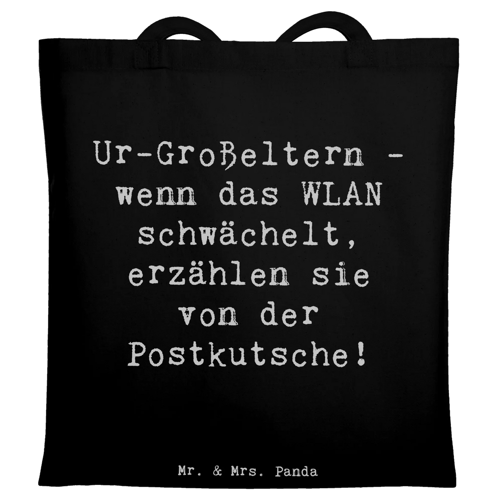 Tote bag Saying Ur-Großeltern - wenn das WLAN schwächelt, erzählen sie von der Postkutsche! Stofftasche, Strandtasche, Tragetasche, Einkaufstüte, Beutel, Beuteltasche, Stoffbeutel, Jutetasche, Umhängetasche, Laptoptasche, Tasche, Schultertasche, Einkaufstasche, Jutebeutel, Shopper, Badetasche, Familie, Vatertag, Muttertag, Bruder, Schwester, Mama, Papa, Oma, Opa
