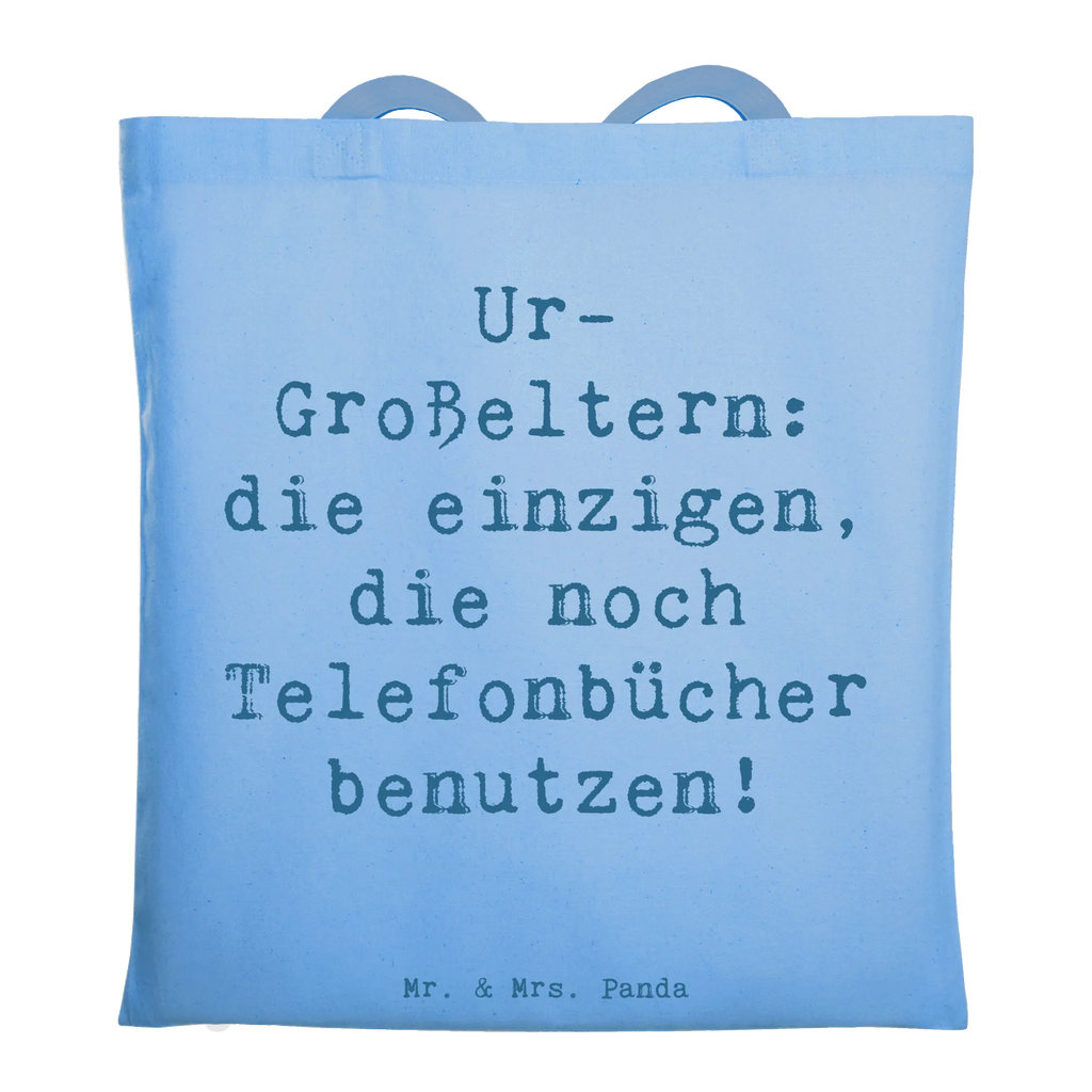 Tote bag Saying Ur-Großeltern: die einzigen, die noch Telefonbücher benutzen! Beuteltasche, Beutel, Einkaufstasche, Jutebeutel, Stoffbeutel, Tasche, Shopper, Umhängetasche, Strandtasche, Schultertasche, Stofftasche, Tragetasche, Badetasche, Jutetasche, Einkaufstüte, Laptoptasche, Familie, Vatertag, Muttertag, Bruder, Schwester, Mama, Papa, Oma, Opa