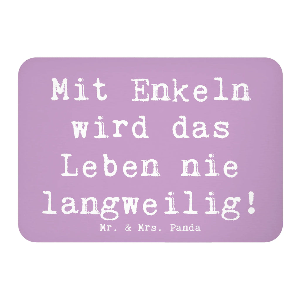 Magnet Saying Mit Enkeln wird das Leben nie langweilig! Motivmagnete, Kühlschrankmagnet, Dekomagnet, Whiteboard Magnet, Souvenir Magnet, Pinnwandmagnet, Kühlschrank Dekoration, Notiz Magnet, Familie, Vatertag, Muttertag, Bruder, Schwester, Mama, Papa, Oma, Opa