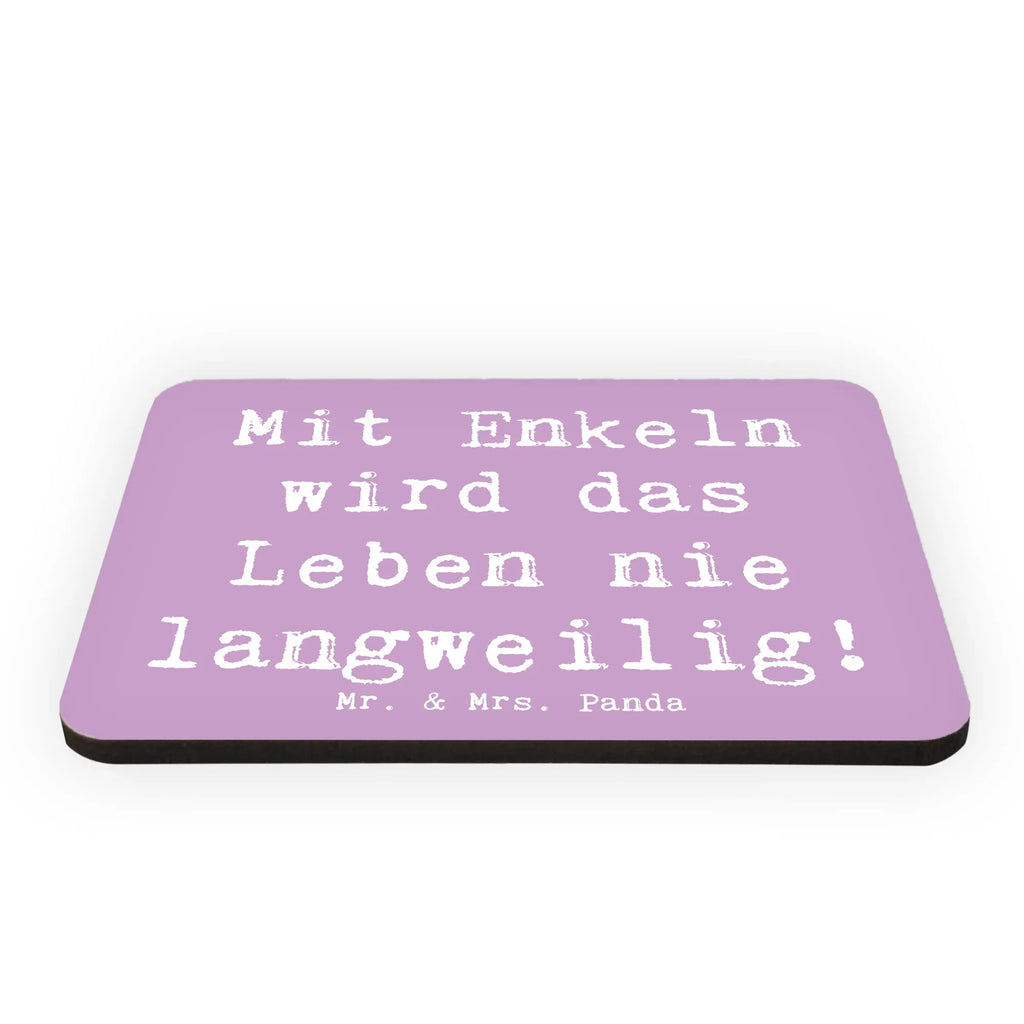 Magnet Saying Mit Enkeln wird das Leben nie langweilig! Motivmagnete, Kühlschrankmagnet, Dekomagnet, Whiteboard Magnet, Souvenir Magnet, Pinnwandmagnet, Kühlschrank Dekoration, Notiz Magnet, Familie, Vatertag, Muttertag, Bruder, Schwester, Mama, Papa, Oma, Opa
