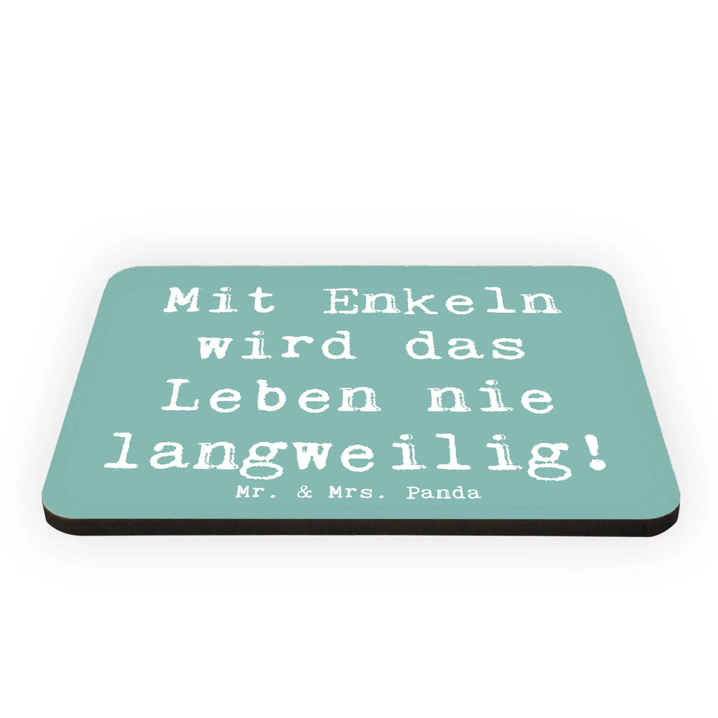 Magnet Saying Mit Enkeln wird das Leben nie langweilig! Motivmagnete, Kühlschrankmagnet, Dekomagnet, Whiteboard Magnet, Souvenir Magnet, Pinnwandmagnet, Kühlschrank Dekoration, Notiz Magnet, Familie, Vatertag, Muttertag, Bruder, Schwester, Mama, Papa, Oma, Opa