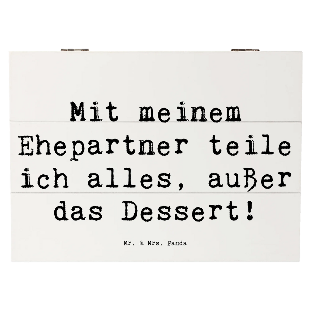 Holzkiste Spruch Ehepartner Dessert Kiste, Geschenkbox, Dekokiste, XXL, Geschenkdose, Holzkiste, Erinnerungskiste, Aufbewahrungsbox, Schatzkiste, Erinnerungsbox, Truhe, Schatulle, Familie, Vatertag, Muttertag, Bruder, Schwester, Mama, Papa, Oma, Opa