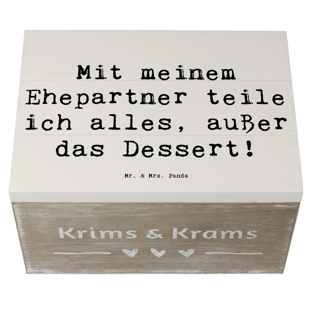 Holzkiste Spruch Ehepartner Dessert Kiste, Geschenkbox, Dekokiste, XXL, Geschenkdose, Holzkiste, Erinnerungskiste, Aufbewahrungsbox, Schatzkiste, Erinnerungsbox, Truhe, Schatulle, Familie, Vatertag, Muttertag, Bruder, Schwester, Mama, Papa, Oma, Opa