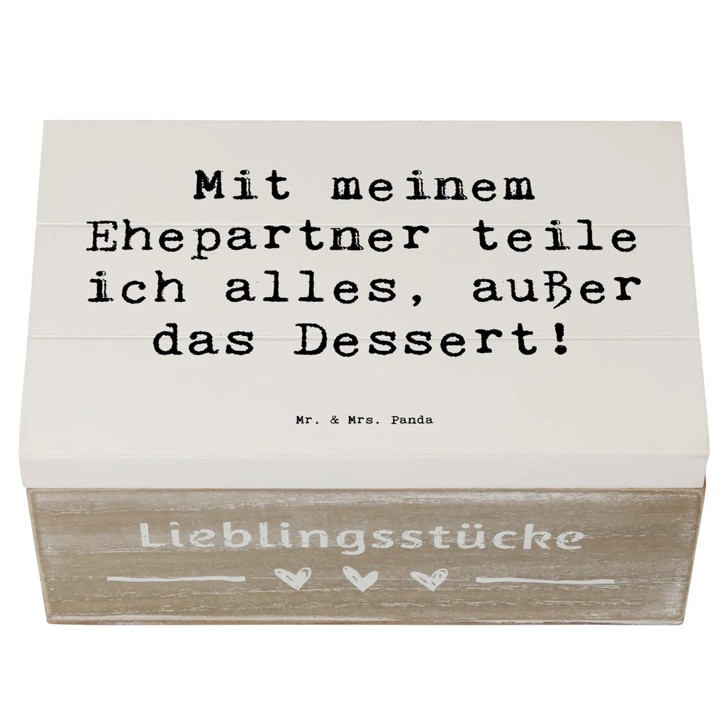 Holzkiste Spruch Ehepartner Dessert Kiste, Geschenkbox, Dekokiste, XXL, Geschenkdose, Holzkiste, Erinnerungskiste, Aufbewahrungsbox, Schatzkiste, Erinnerungsbox, Truhe, Schatulle, Familie, Vatertag, Muttertag, Bruder, Schwester, Mama, Papa, Oma, Opa