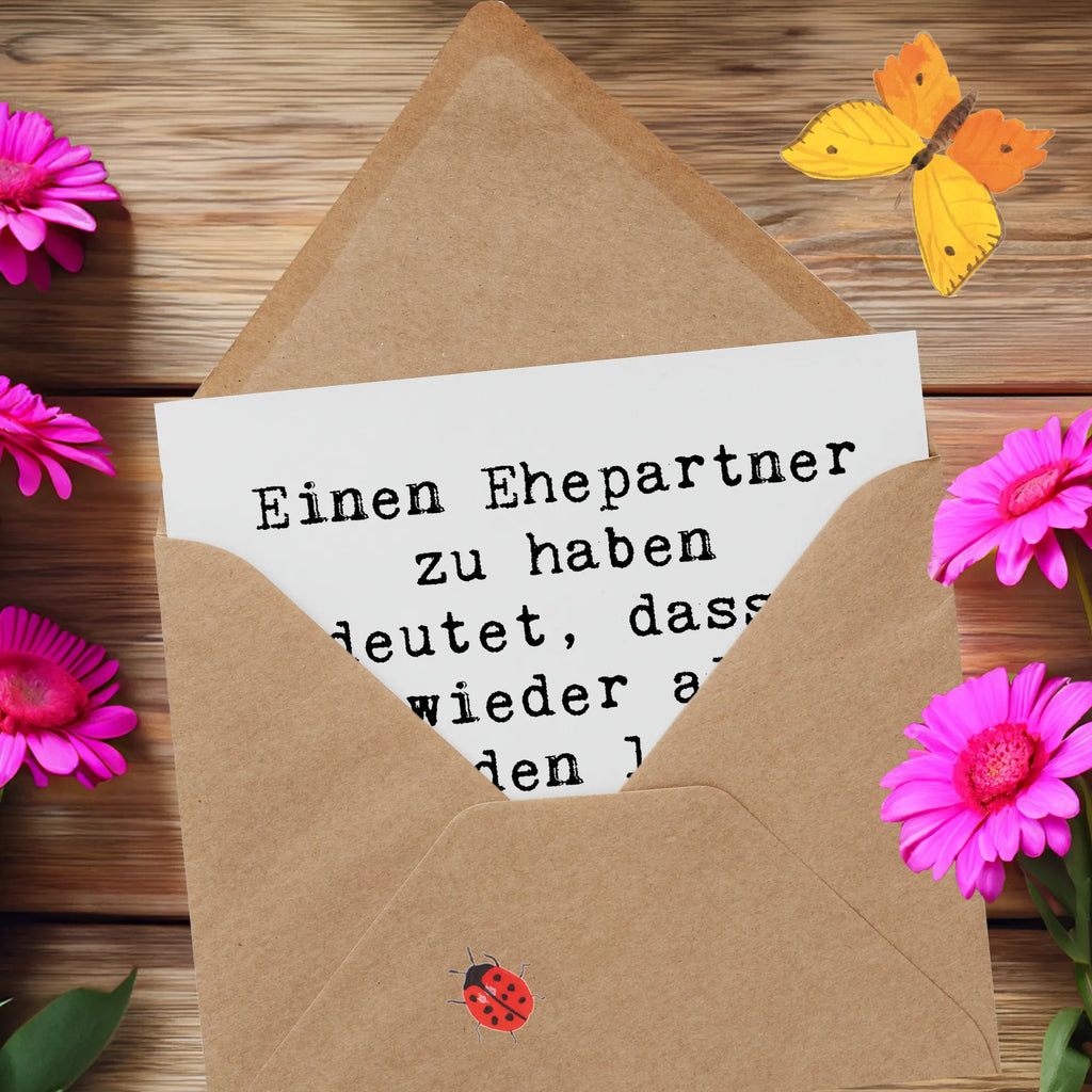 Deluxe Card Saying Einen Ehepartner zu haben bedeutet, dass du nie wieder allein für den leeren Kühlschrank verantwortlich bist. Einladungskarte, Glückwunschkarte, Klappkarte, Hochzeitskarte, Hochwertige Klappkarte, Karte, Hochwertige Grußkarte, Geburtstagskarte, Grußkarte, Familie, Vatertag, Muttertag, Bruder, Schwester, Mama, Papa, Oma, Opa