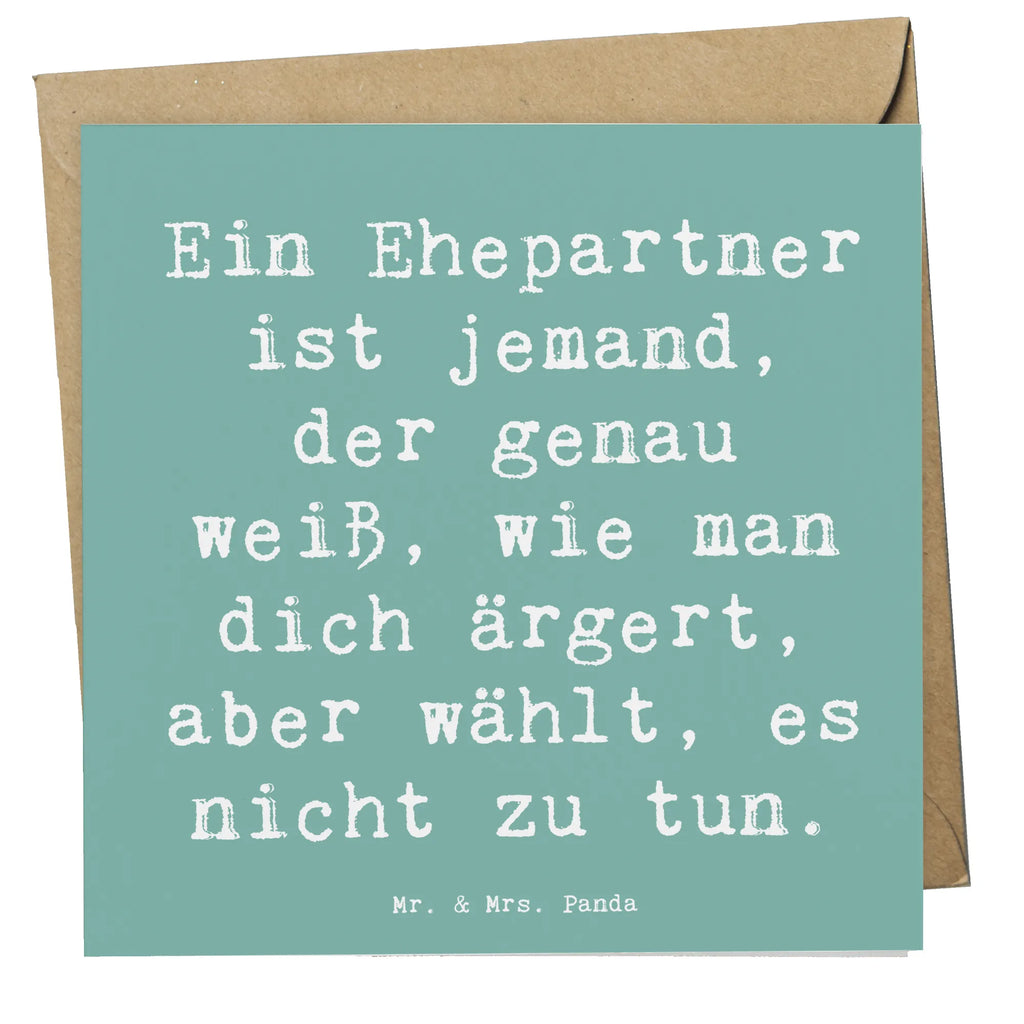 Deluxe Card Saying Ein Ehepartner ist jemand, der genau weiß, wie man dich ärgert, aber wählt, es nicht zu tun. Karte, Hochzeitskarte, Glückwunschkarte, Klappkarte, Geburtstagskarte, Hochwertige Klappkarte, Hochwertige Grußkarte, Einladungskarte, Grußkarte, Familie, Vatertag, Muttertag, Bruder, Schwester, Mama, Papa, Oma, Opa
