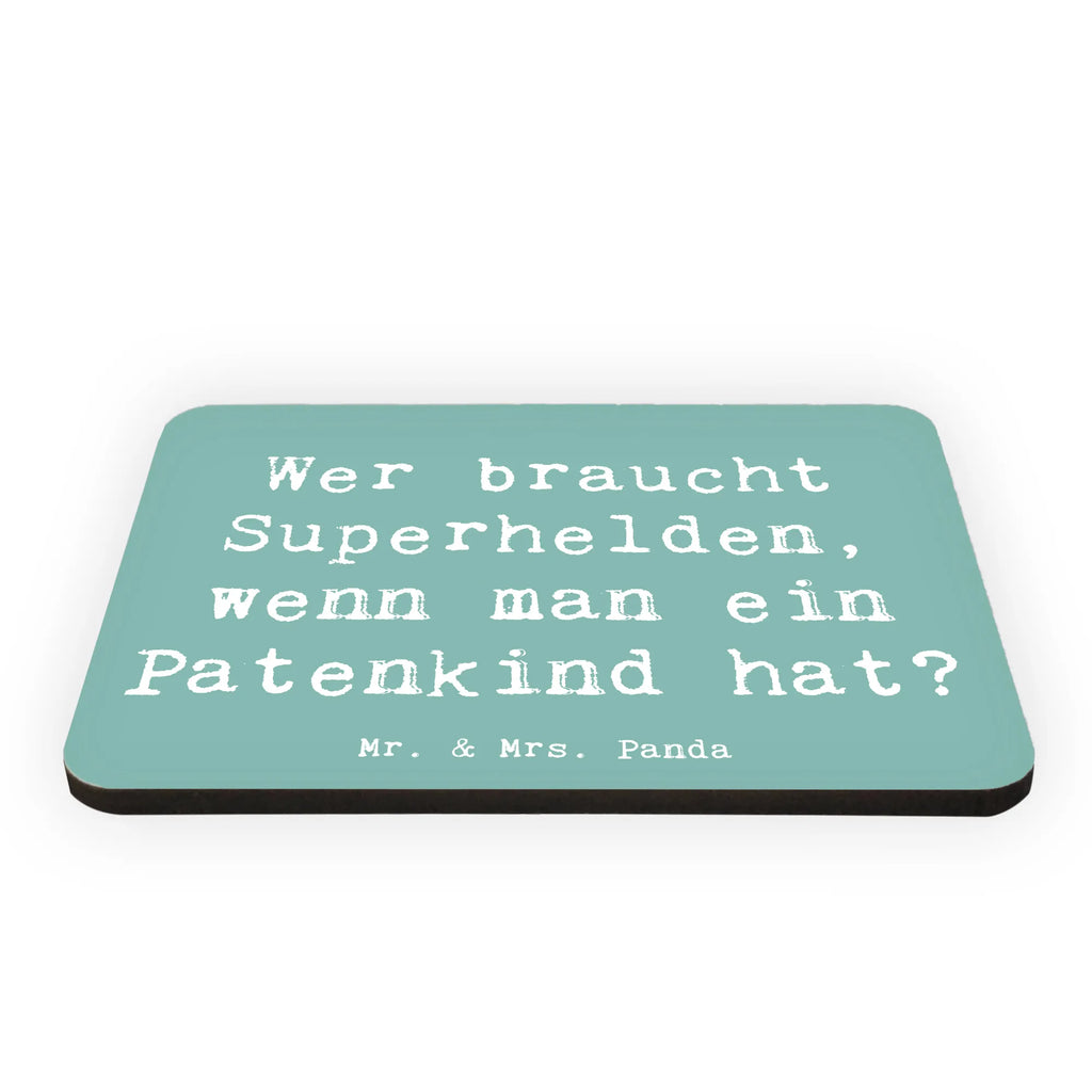 Magnet Saying Wer braucht Superhelden, wenn man ein Patenkind hat? Kühlschrankmagnet, Pinnwandmagnet, Souvenir Magnet, Motivmagnete, Dekomagnet, Whiteboard Magnet, Notiz Magnet, Kühlschrank Dekoration, Familie, Vatertag, Muttertag, Bruder, Schwester, Mama, Papa, Oma, Opa